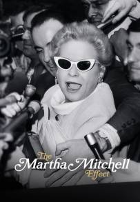 L'effetto Martha Mitchell (2022)