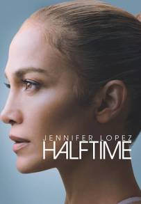 Jennifer Lopez:  Halftime (2022)