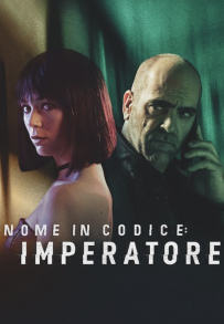 Nome in codice: Imperatore (2022)