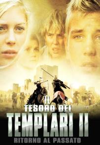 Il tesoro dei templari II - Ritorno al passato (2007)