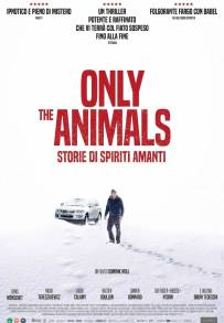 Only the Animals - Storie di spiriti amanti (2019)