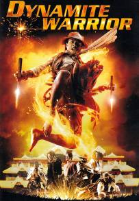 Dynamite Warrior (2006)