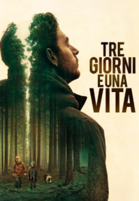 Tre giorni e una vita (2019)