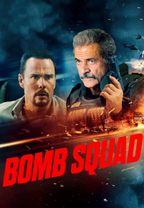 Bomb Squad (2022)