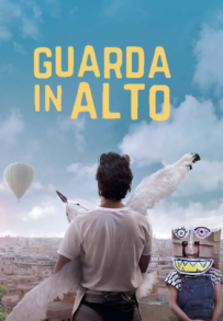 Guarda in alto (2018)