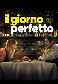 Il giorno perfetto (2022)