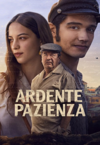 Ardente pazienza (2022)