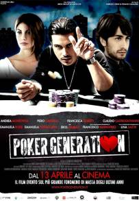 Poker Generation (2012)