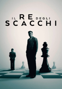 Il re degli scacchi (2021)