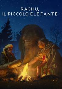 Raghu, il piccolo elefante (2022)