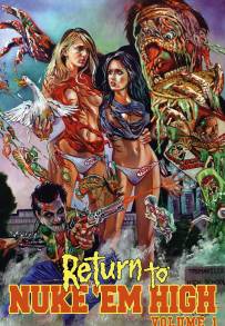 Return to Nuke 'Em High Volume 1 (2013)