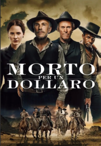 Morto per un dollaro (2022)