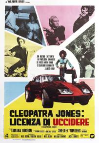 Cleopatra Jones: licenza di uccidere (1973)