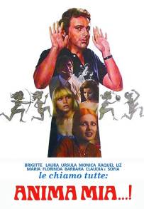 Le chiamo tutte… anima mia (1974)