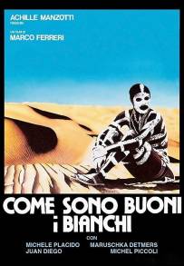 Come sono buoni i bianchi (1988)