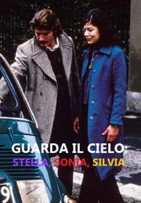 Guarda il cielo: Stella, Sonia, Silvia (2000)