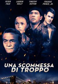 Una scommessa di troppo (1998)