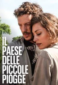 Il paese delle piccole piogge (2012)