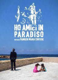 Ho amici in paradiso (2017)