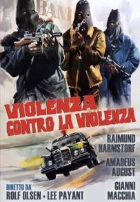 Violenza contro la violenza (1972)