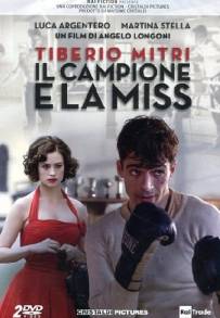 Tiberio Mitri - Il campione e la miss (2011)