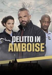 Delitto in Amboise (2022)