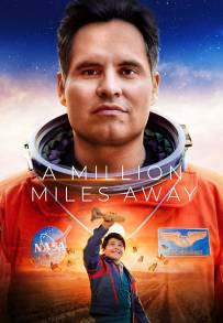 A Million Miles Away (2023)