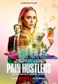 Pain Hustlers - Il business del dolore (2023)