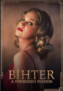 Bihter: A Forbidden Passion (2023)