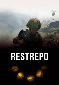 Restrepo - Inferno in Afghanistan (2010)