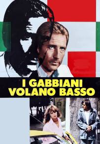 I gabbiani volano basso (1978)