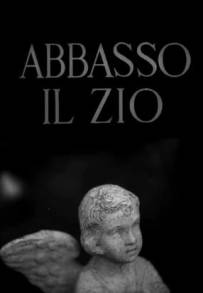 Abbasso il zio (1962)