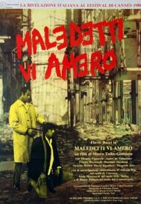 Maledetti vi amerò (1980)