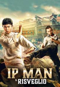 Ip Man: Il Risveglio (2021)