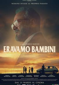 Eravamo bambini (2024)