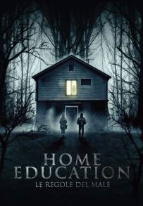 Home Education - Le regole del male (2023)