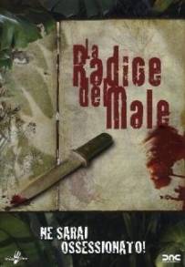 La radice del male (2006)