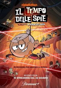 Il tempo delle spie: Il film di A casa dei Loud (2024)