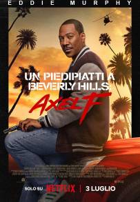 Un piedipiatti a Beverly Hills: Axel F (2024)