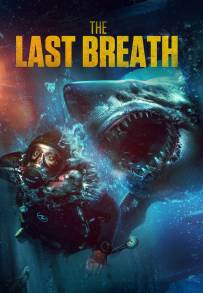 The Last Breath (2024)