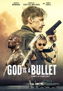 God Is a Bullet (2023)