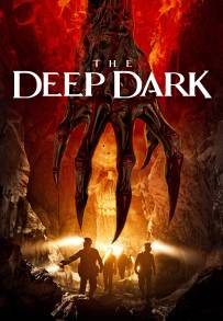 The Deep Dark - Discesa nell'abisso (2023)