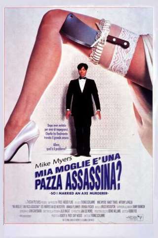 Mia moglie è una pazza assassina? [HD] (1993 CB01)