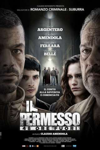 Il permesso - 48 ore fuori [HD] (2016 CB01)