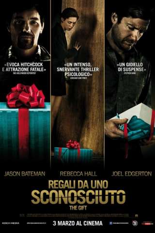 Regali da uno sconosciuto - The Gift [HD] (2015 CB01)