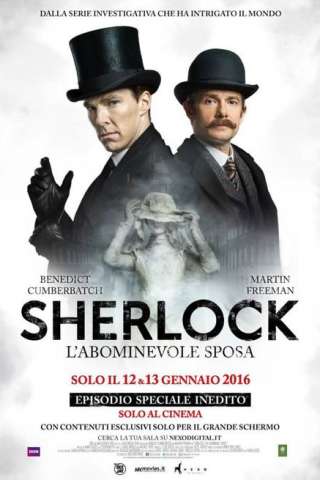 Sherlock - L'abominevole sposa [HD] (2016 CB01)