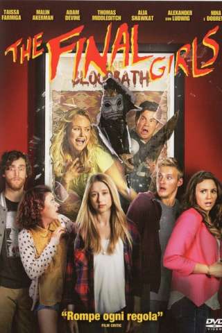 The Final Girls [HD] (2015 CB01)