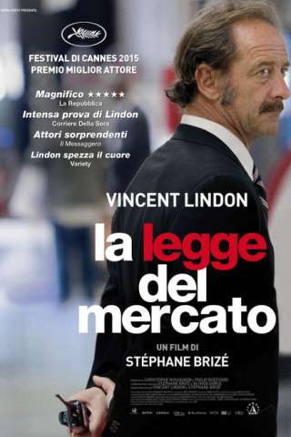 La legge del mercato [HD] (2015 CB01)