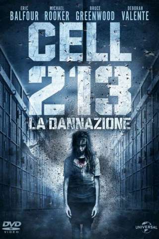 Cell 213 - La dannazione [HD] (2011 CB01)