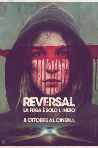 Reversal - La fuga e solo l’ inizio [HD] (2015 CB01)